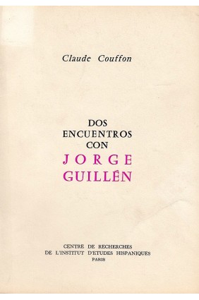 Dos encuentros con Jorge Guillén