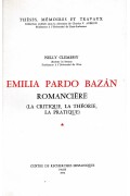 Emilia Pardo Bazán romancière (la critique, la théorie, la pratique)
