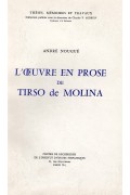 L'oeuvre en prose de Tirso de Molina 