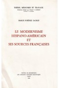 Le modernisme hispano-américain et ses sources françaises