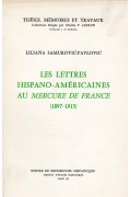 Les lettres hispano-américianes au Mercure de France (1897-1915)