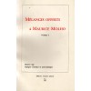 Mélanges offerts à Maurice Molho. Vol. 1: Moyen Age - Epoque classique et post-classique