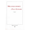Mélanges offerts à Paul J. Guinard Vol. 1: Varia