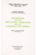 Recherches sur les structures narratives dans le Lazarillo de Tormes