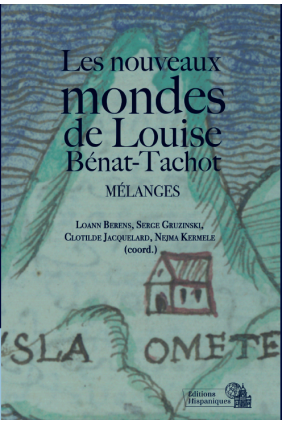 Les nouveaux mondes de Louise Bénat-Tachot