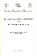 De la lexicologie à la théorie et à la pratique musicale
