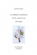 La América española en el siglo XVIII (Antología)