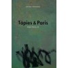 Tàpies & Paris