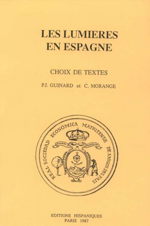 Les lumières en Espagne (choix de textes)