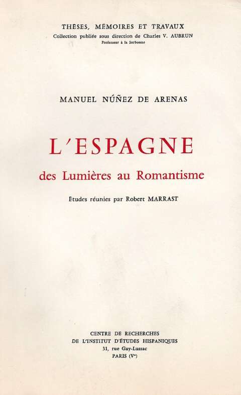 L'Espagne, des Lumières au romantisme