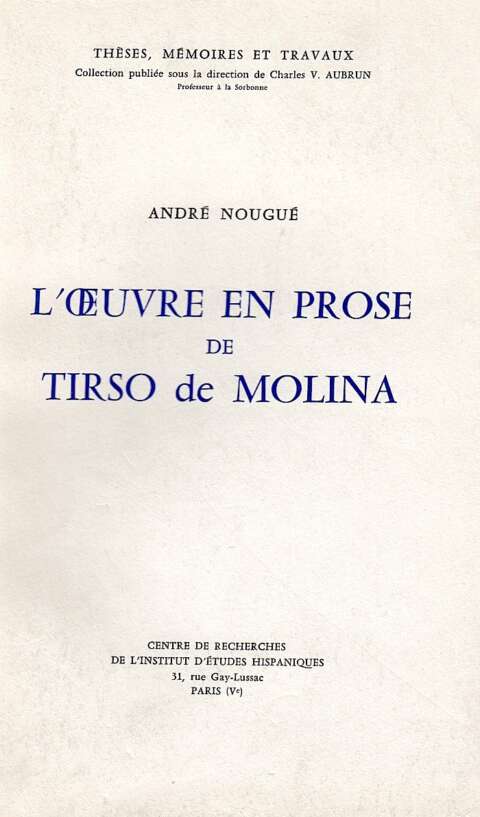 L'oeuvre en prose de Tirso de Molina