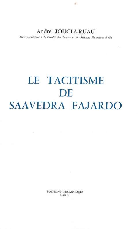 Le tacitisme de Saavedra Fajardo
