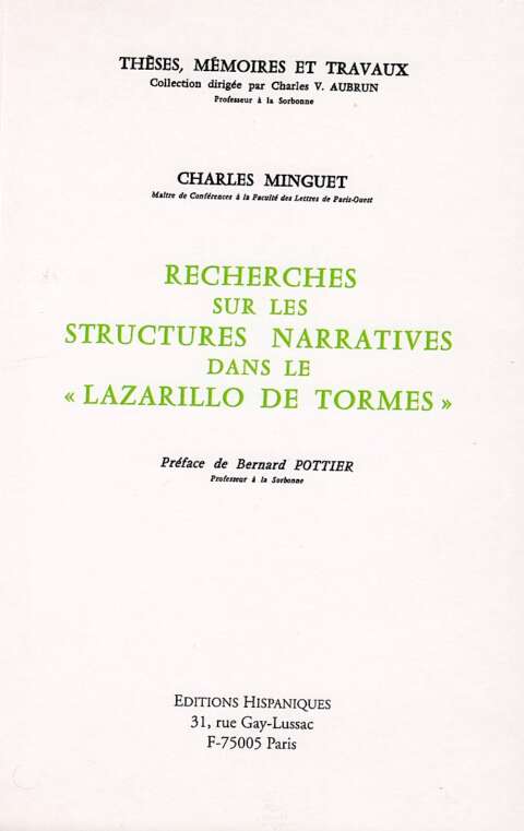 Recherches sur les structures narratives dans le Lazarillo de Tormes