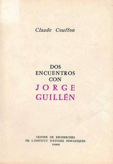 Dos encuentros con Jorge Guillén