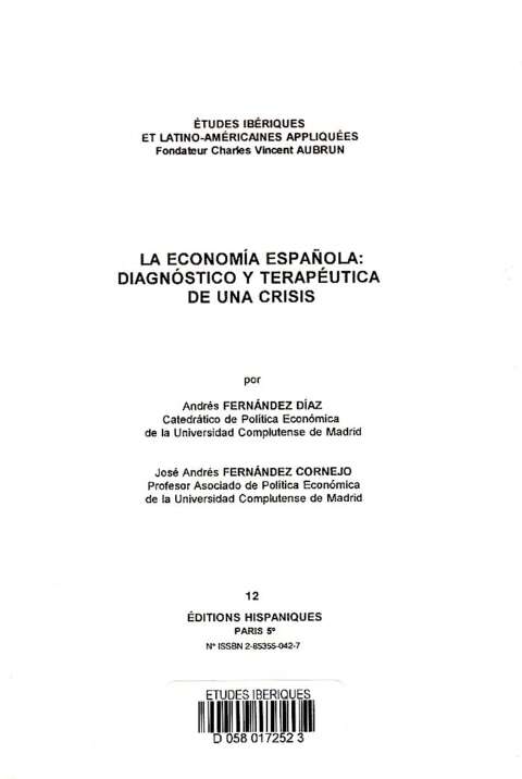 La economía española y terapéutica de una crisis (n°12)