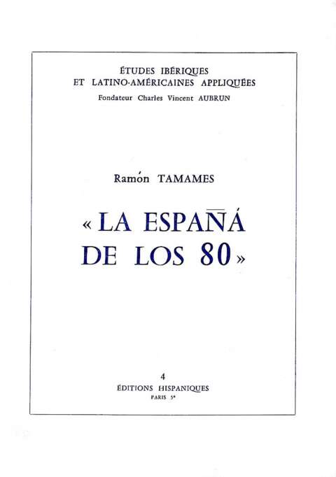 La España de los 80 (n°4)