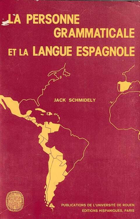 La personne grammaticale et la langue espagnole