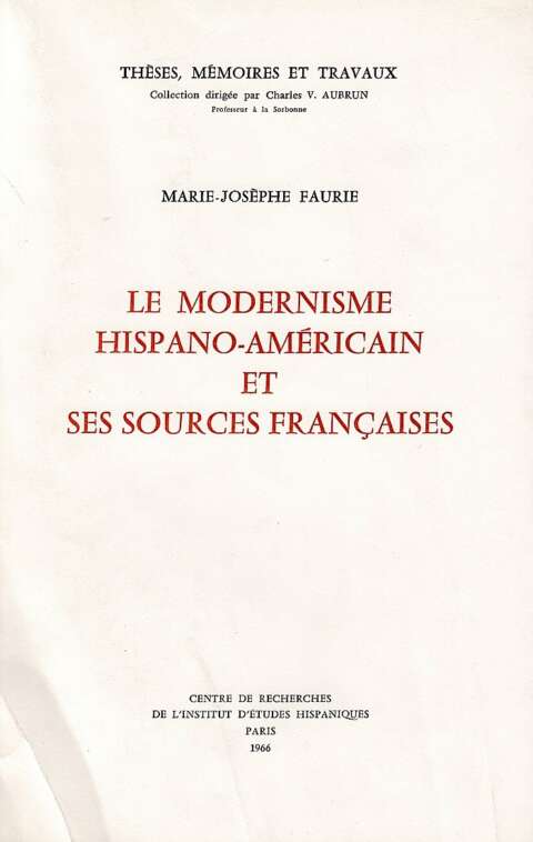 Le modernisme hispano-américain et ses sources françaises
