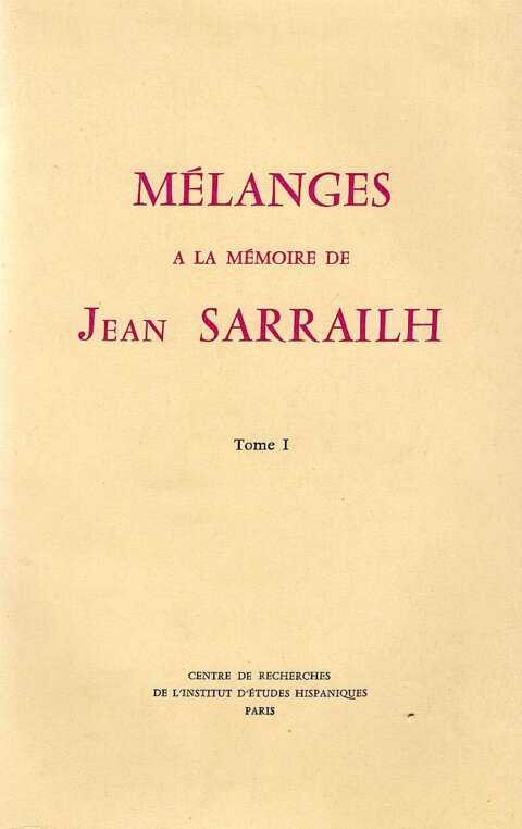 Mélanges à la mémoire de Jean Sarrailh